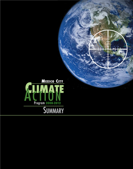 MEXICO CITY CLIMATE Actionprogram 2008-2012 SUMMARY