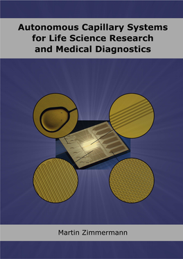 Autonomous Capillary Systems for Life Science Research and Medical Diagnostics