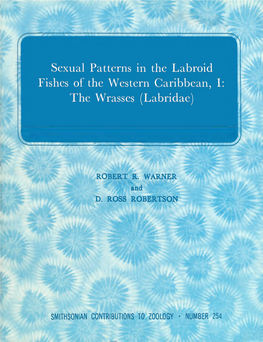 Sexual Patterns in the Labroid Fishes of the Western Caribbean, I: the Wrasses (Labridae)