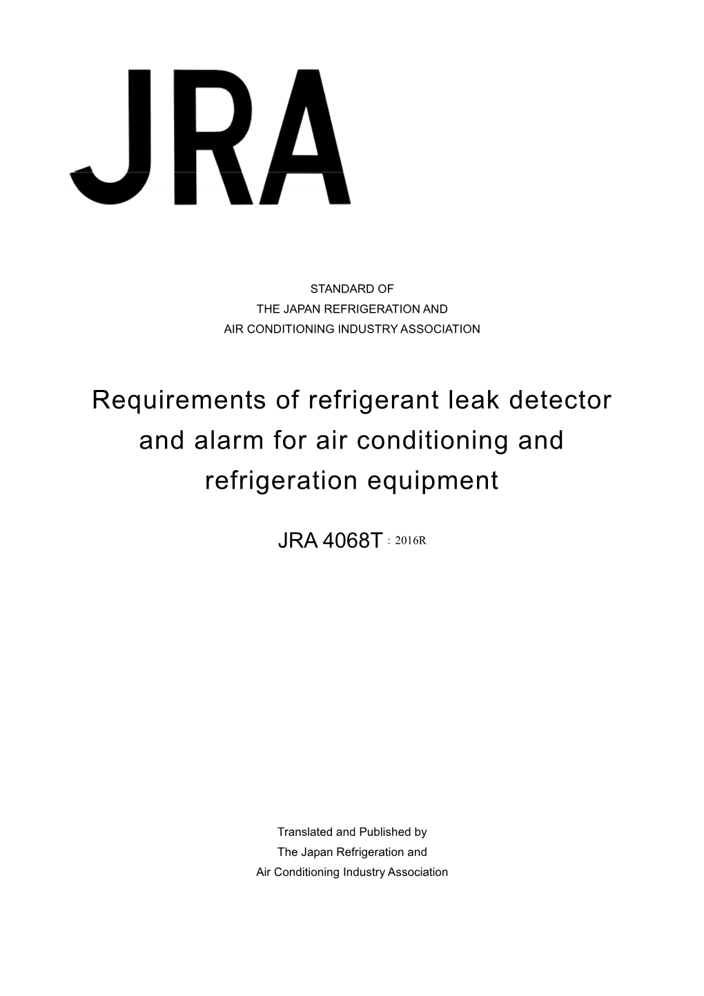 Requirements of Refrigerant Leak Detector and Alarm for Air Conditioning and Refrigeration Equipment