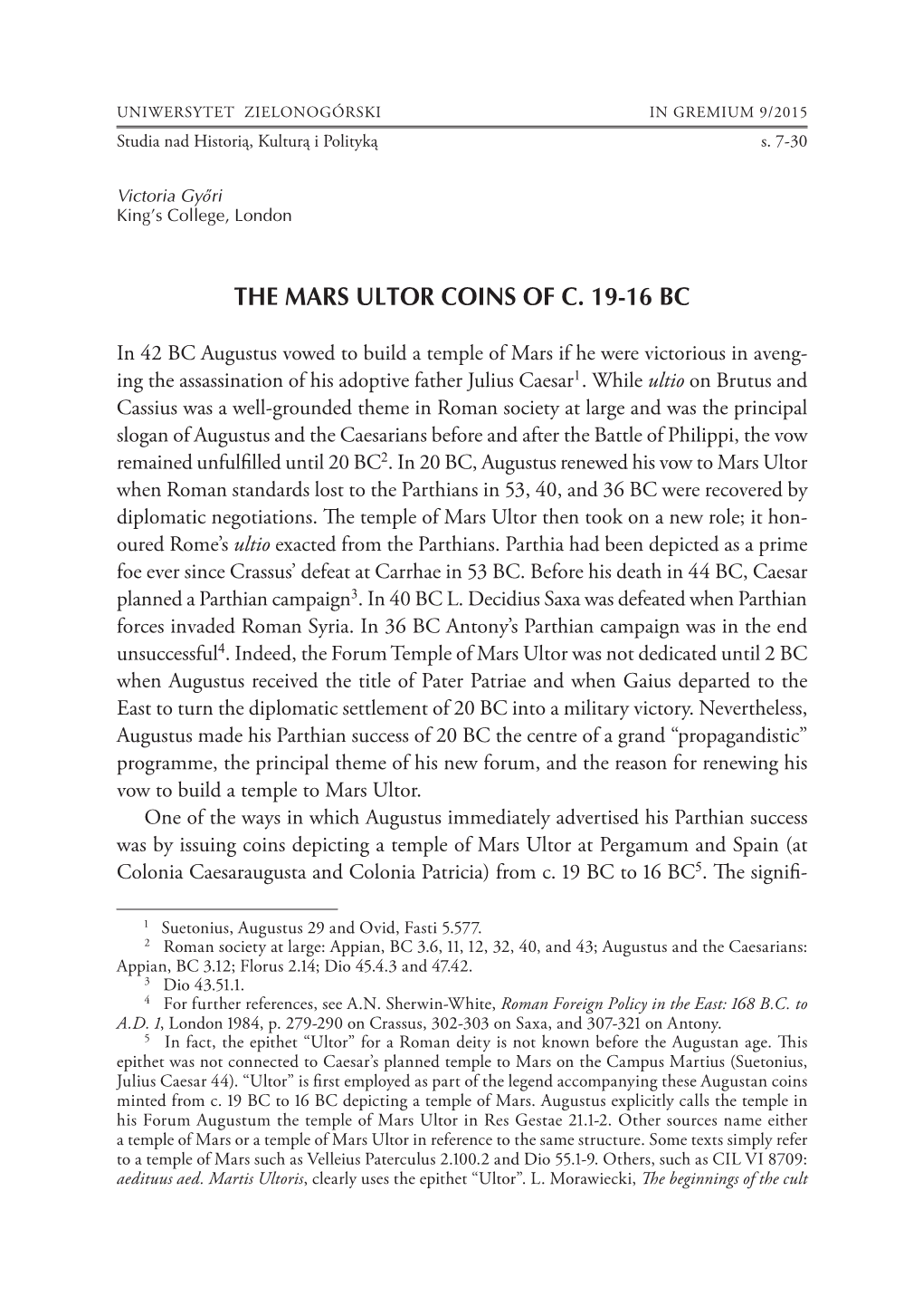 THE MARS ULTOR COINS of C. 19-16 BC