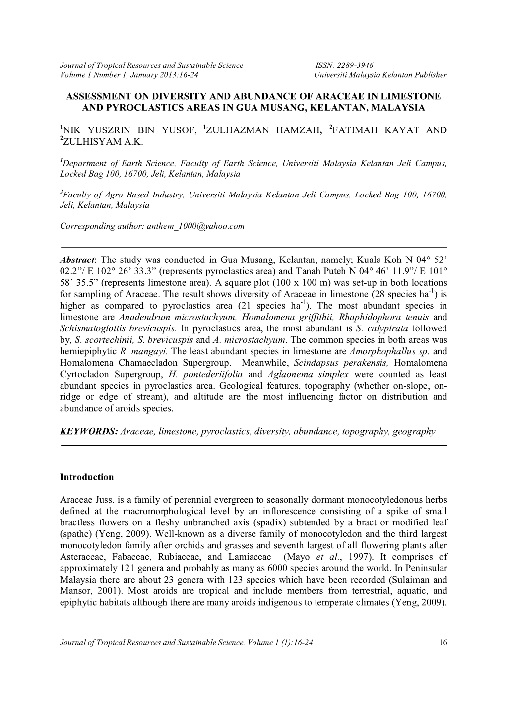 Assessment on Diversity and Abundance of Araceae in Limestone and Pyroclastics Areas in Gua Musang, Kelantan, Malaysia