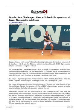 Tennis, Aon Challenger: Naso E Volandri La Spuntano Al Terzo, Giannessi in Scioltezza Di Christian Galfrè 06 Settembre 2011 – 23:58