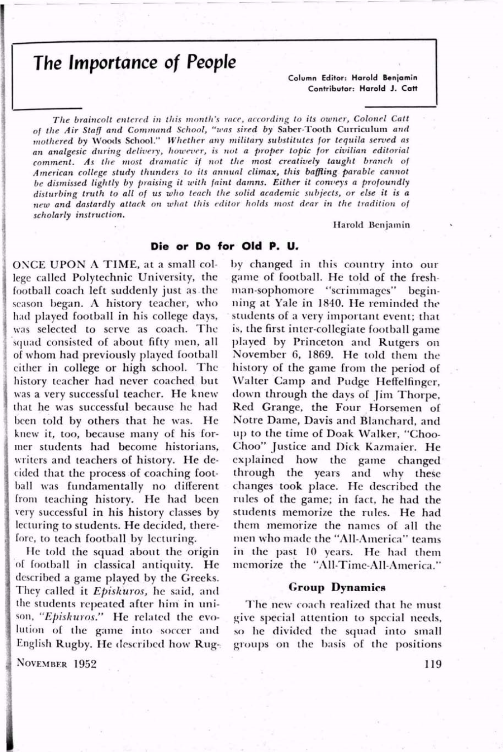 The Importance of People Column Editor: Harold Benjamin Contributor: Harold J