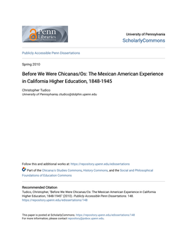 The Mexican American Experience in California Higher Education, 1848-1945