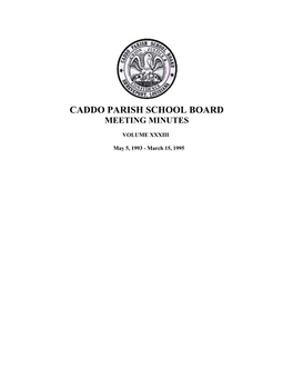 Caddo Parish School Board Meeting Minutes