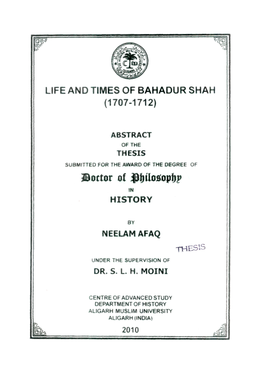 Life and Times of Bahadur Shah (1707-1712)
