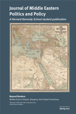 Herein Is to Be Reproduced Or Adapted to Other Works Without the Expressed Written Consent of the Editors of the Journal of Middle Eastern Politics and Policy