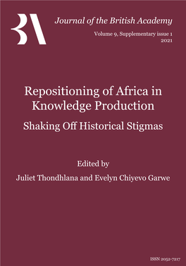 Repositioning of Africa in Knowledge Production Shaking Off Historical Stigmas