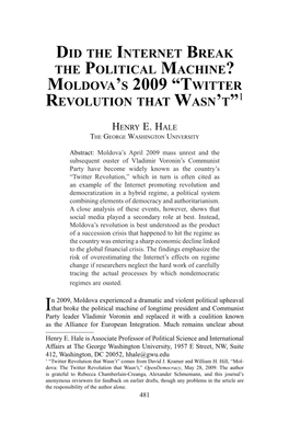 The Political Machine? Moldova’S 2009 “Twitter Revolution That Wasn’T”1