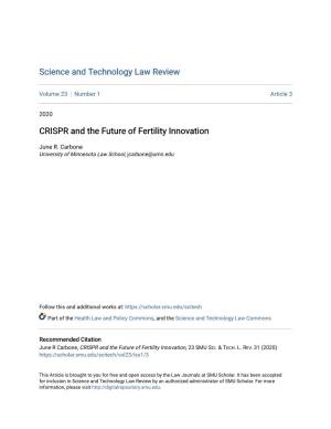 CRISPR and the Future of Fertility Innovation