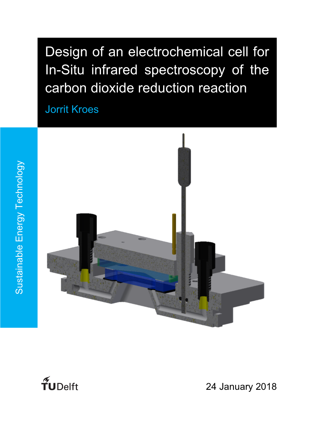 Design Of An Electrochemical Cell For In-Situ Infrared Spectroscopy Of ...