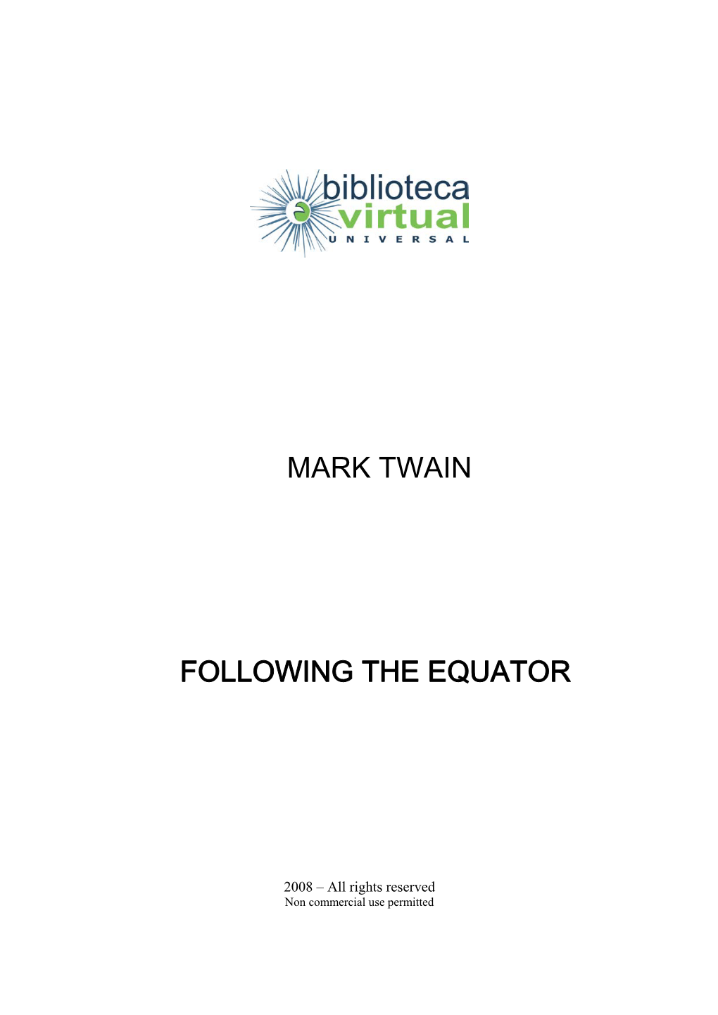 Mark Twain Following the Equator