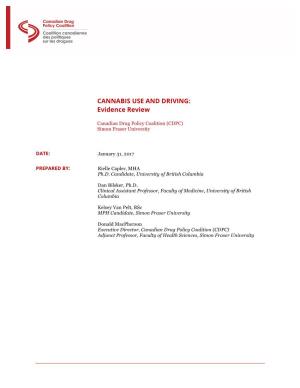 CANNABIS USE and DRIVING: Evidence Review