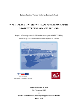 Wp1.1: Inland Waterway Transportation and Its Prospects in Russia and Finland