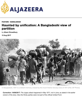A Bangladeshi View of Partition by Afsan Chowdhury 15 Aug 2017