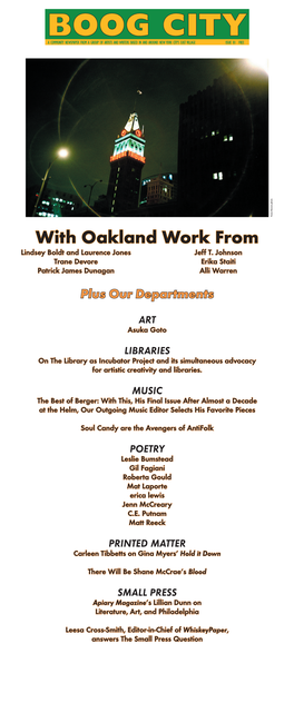 With Oakland Work from Lindsey Boldt and Laurence Jones Jeff T