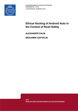 Ethical Hacking of Android Auto in the Context of Road Safety