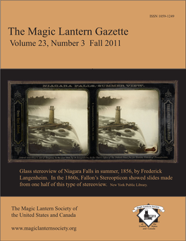 The Magic Lantern Gazette Volume 23, Number 3 Fall 2011