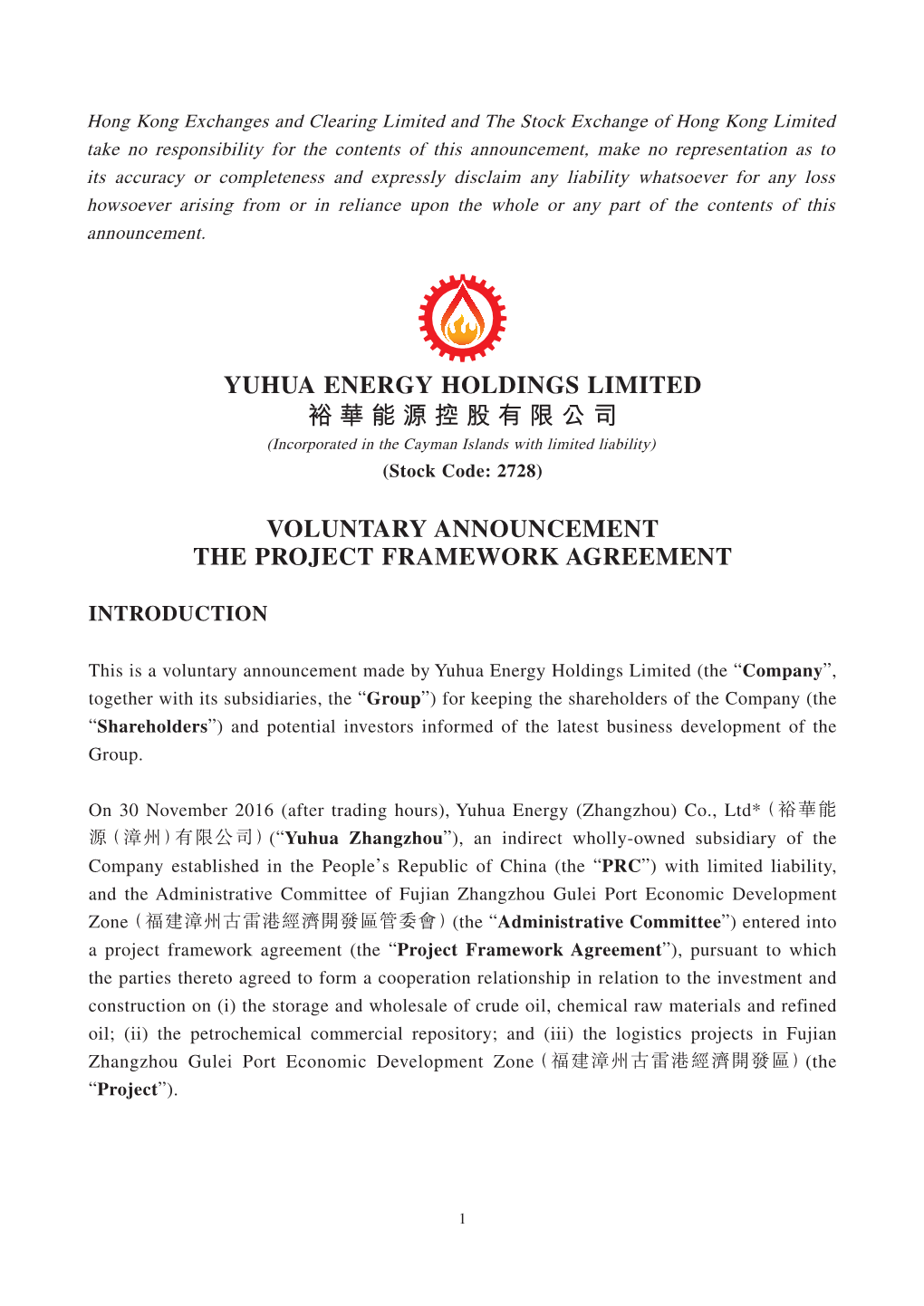 YUHUA ENERGY HOLDINGS LIMITED 裕華能源控股有限公司 (Incorporated in the Cayman Islands with Limited Liability) (Stock Code: 2728)