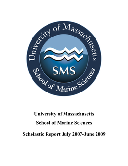 Scholastic Report 2007-2009