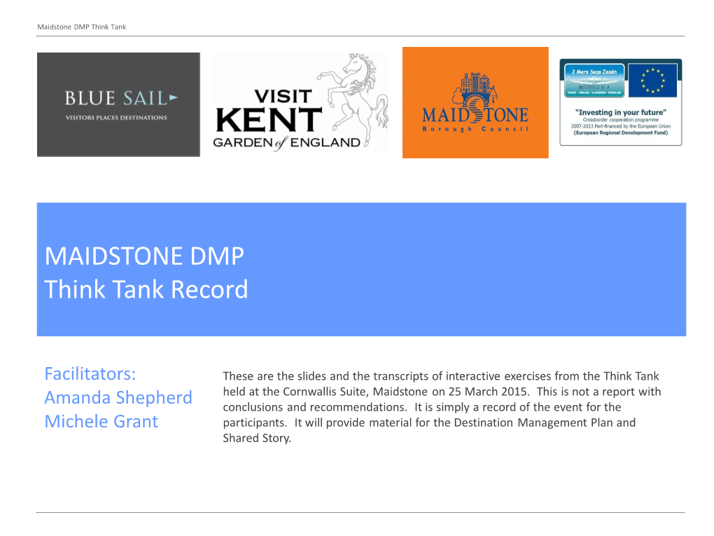 MAIDSTONE DMP Think Tank Record