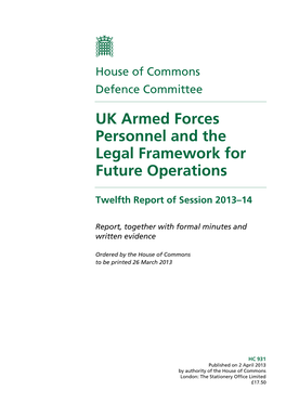 UK Armed Forces Personnel and the Legal Framework for Future Operations
