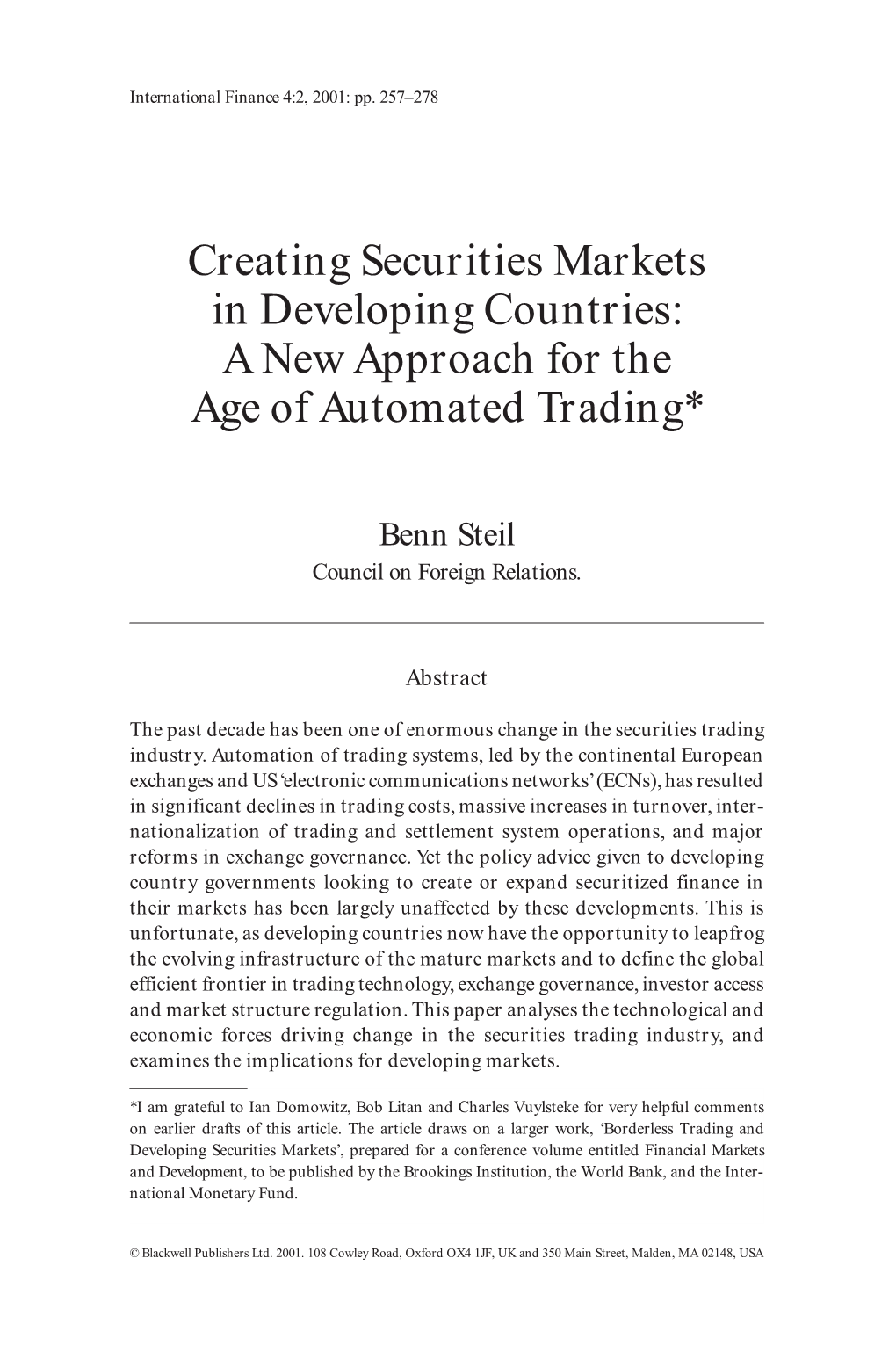 Creating Securities Markets in Developing Countries: a New Approach for the Age of Automated Trading*