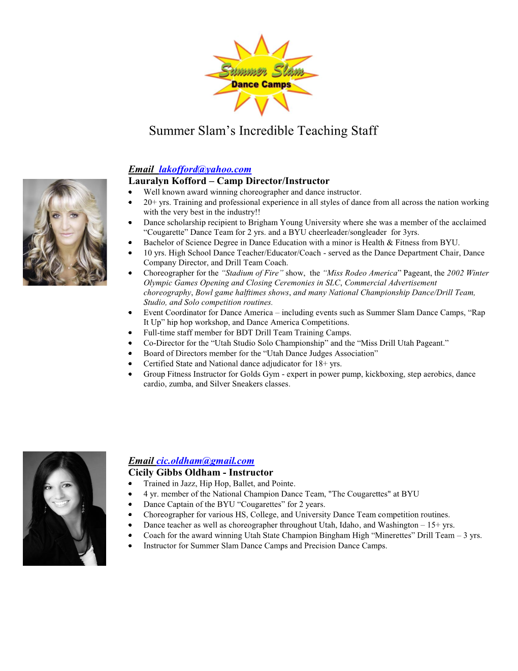 Summer Slam's Incredible Teaching Staff