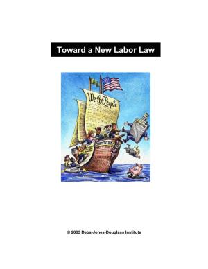 Toward a New Labor Law