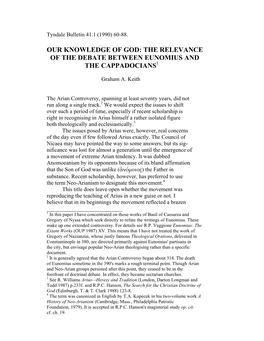 Our Knowledge of God: the Relevance of the Debate Between Eunomius and the Cappadocians1