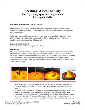 Breaking Wafers Activity the Crystallography Learning Module Participant Guide