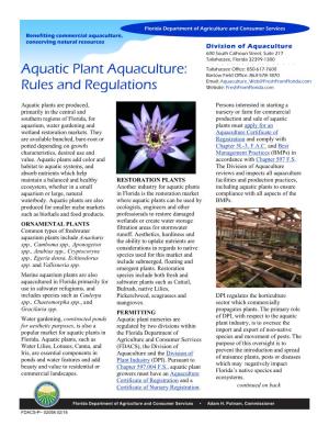Aquatic Plant Aquaculture: Bartow Field Office: 863-578-1870 Email: Aquaculture Web@Freshfromflorida.Com Rules and Regulations Website: Freshfromflorida.Com