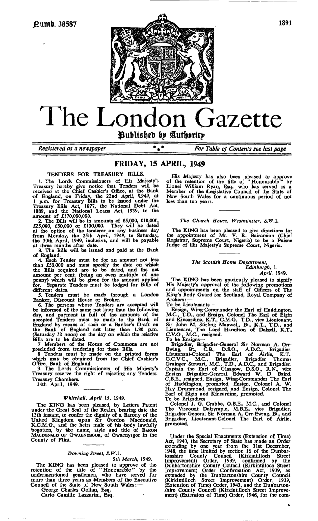 The London Gazette Jjubltebt) Bj> Registered As a Newspaper **• for Table of Contents See Last Page FRIDAY, 15 APRIL, 1949