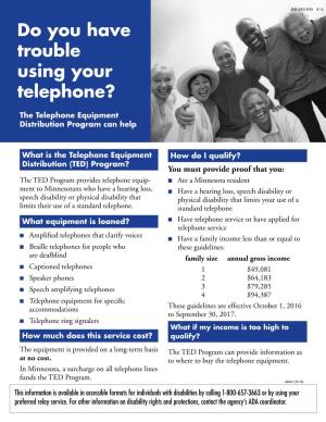 Telephone Equipment Distribution Program Can Help