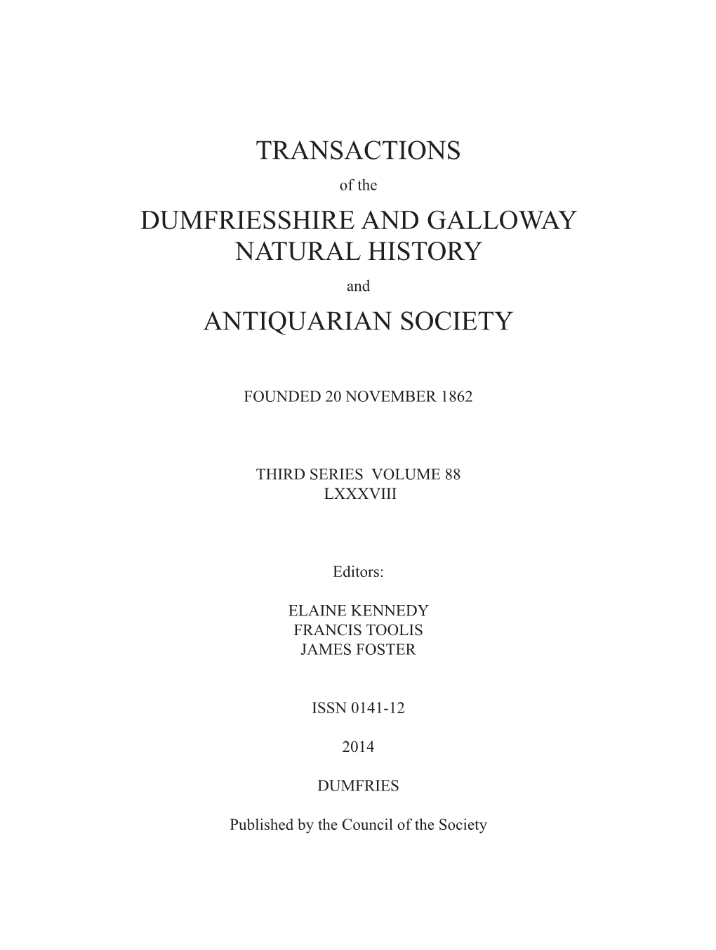 Dumfries and Galloway Described by Macgibbon and Ross 1887–92: What Has Become of Them Since? by Janet Brennan-Inglis