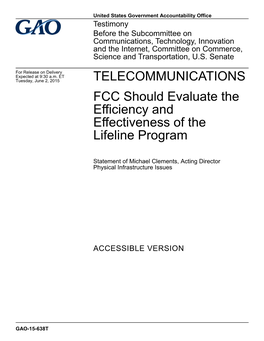 FCC Should Evaluate the Efficiency and Effectiveness of the Lifeline Program