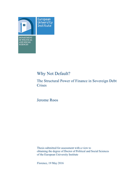 Why Not Default? the Structural Power of Finance in Sovereign Debt Crises