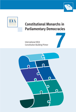 Constitutional Monarchs in Parliamentary Democracies