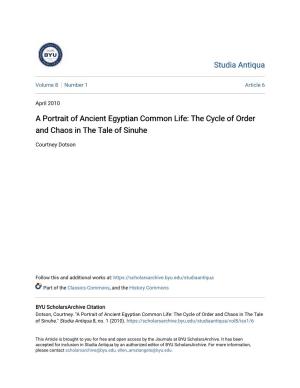 A Portrait of Ancient Egyptian Common Life: the Cycle of Order and Chaos in the Tale of Sinuhe