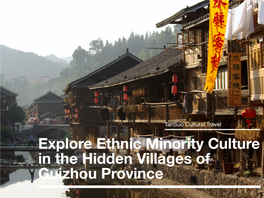 Explore the Minorities' Cultures Tour