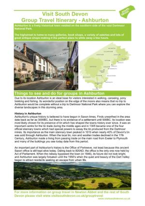 Visit South Devon Group Travel Itinerary - Ashburton Ashburton Is a Lively Historical Town Nestled on the Southern Side of the Vast Dartmoor National Park