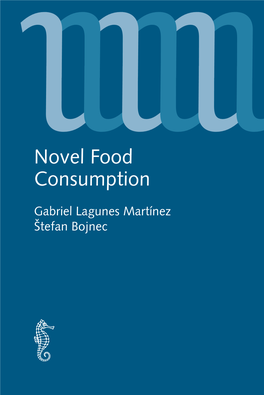 Novel Food Consumption