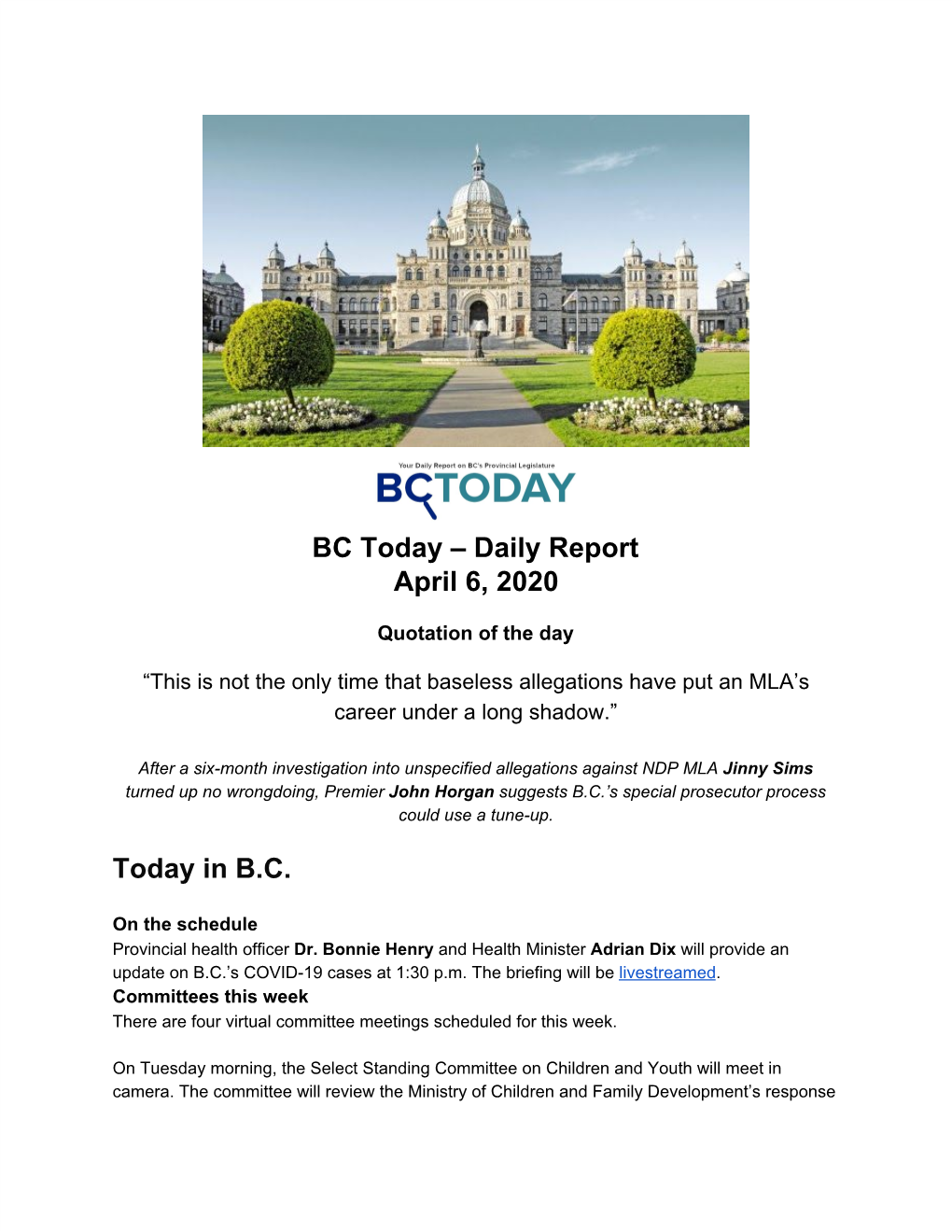 BC Today – Daily Report April 6, 2020