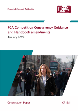 FCA Competition Concurrency Guidance and Handbook Amendments January 2015