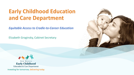 Early Childhood Education and Care Department