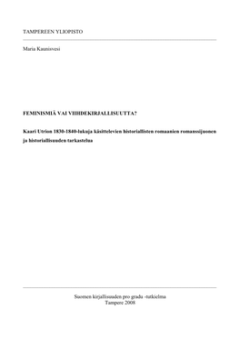 Kaari Utrion 1830-1840-Lukuja Käsittelevien Historiallisten Romaanien Romanssijuonen Ja Historiallisuuden Tarkastelua