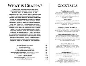 Cocktails Unlike Brandy, Which Is Distilled from Wine, Grappa Is Distilled from the “Soul of the Grape”