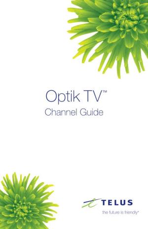 Navigate Your Optik TVTM Channels with Ease
