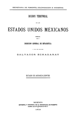División Territorial De Los Estados Unidos Mexicanos Aguascalientes